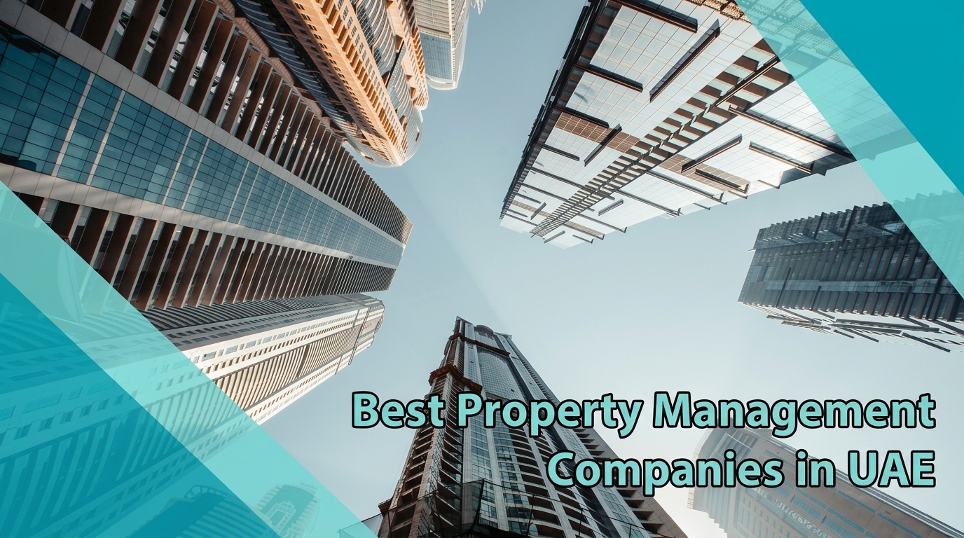 Best Property Management Companies in UAE
