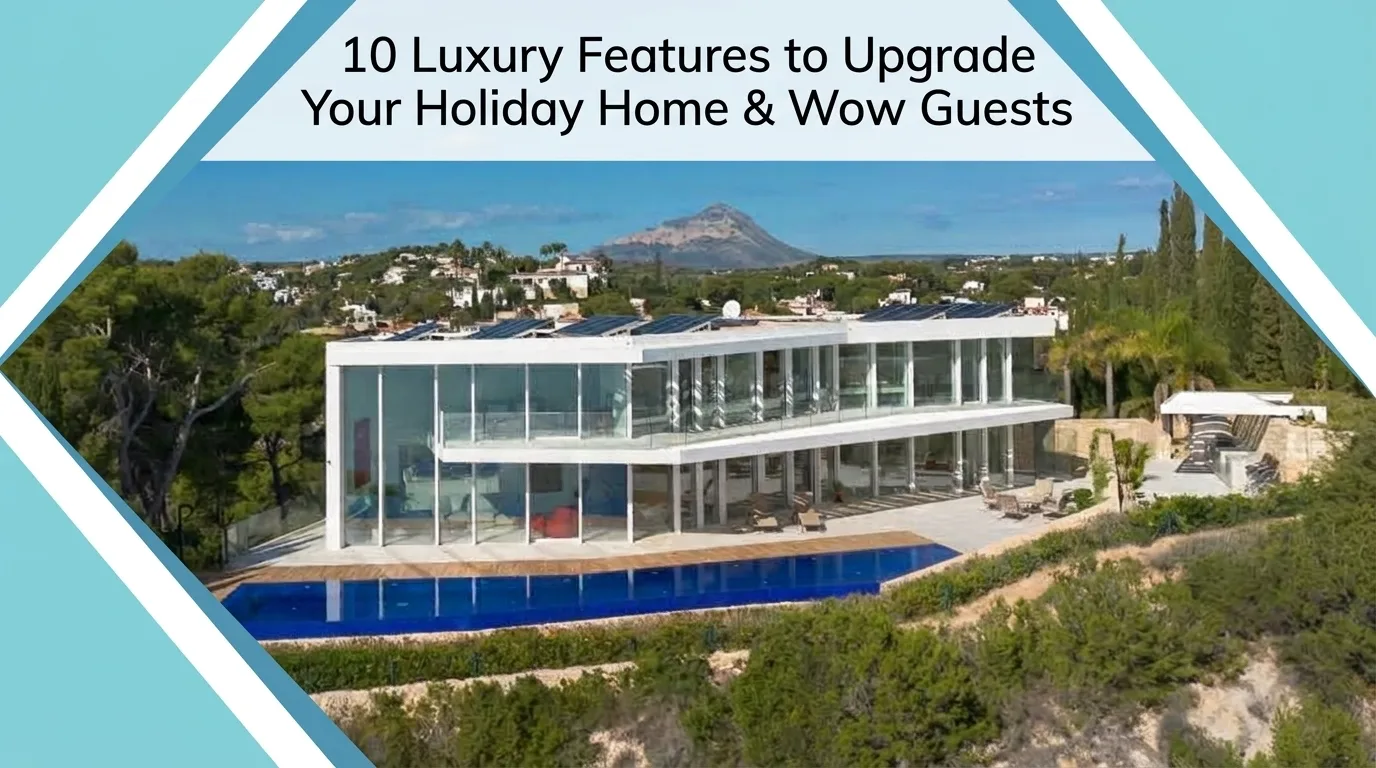 10 Luxury Features for Your Dubai Holiday Home